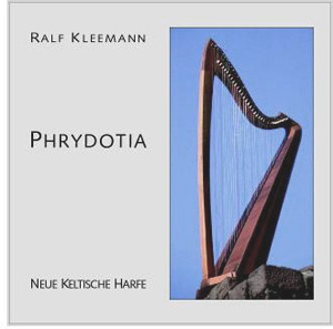 Ralf Kleemann - Phrydotia - Neue Keltische Harfe